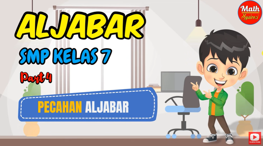PECAHAN ALJABAR (ALJABAR PART #4)
